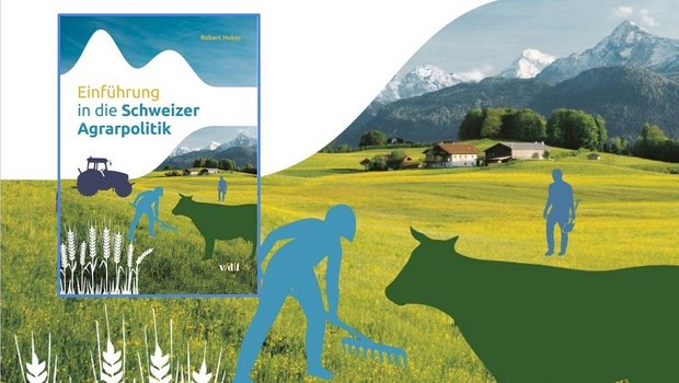Buch-Cover der «Einführung in die Schweizer» Agrarpolitik