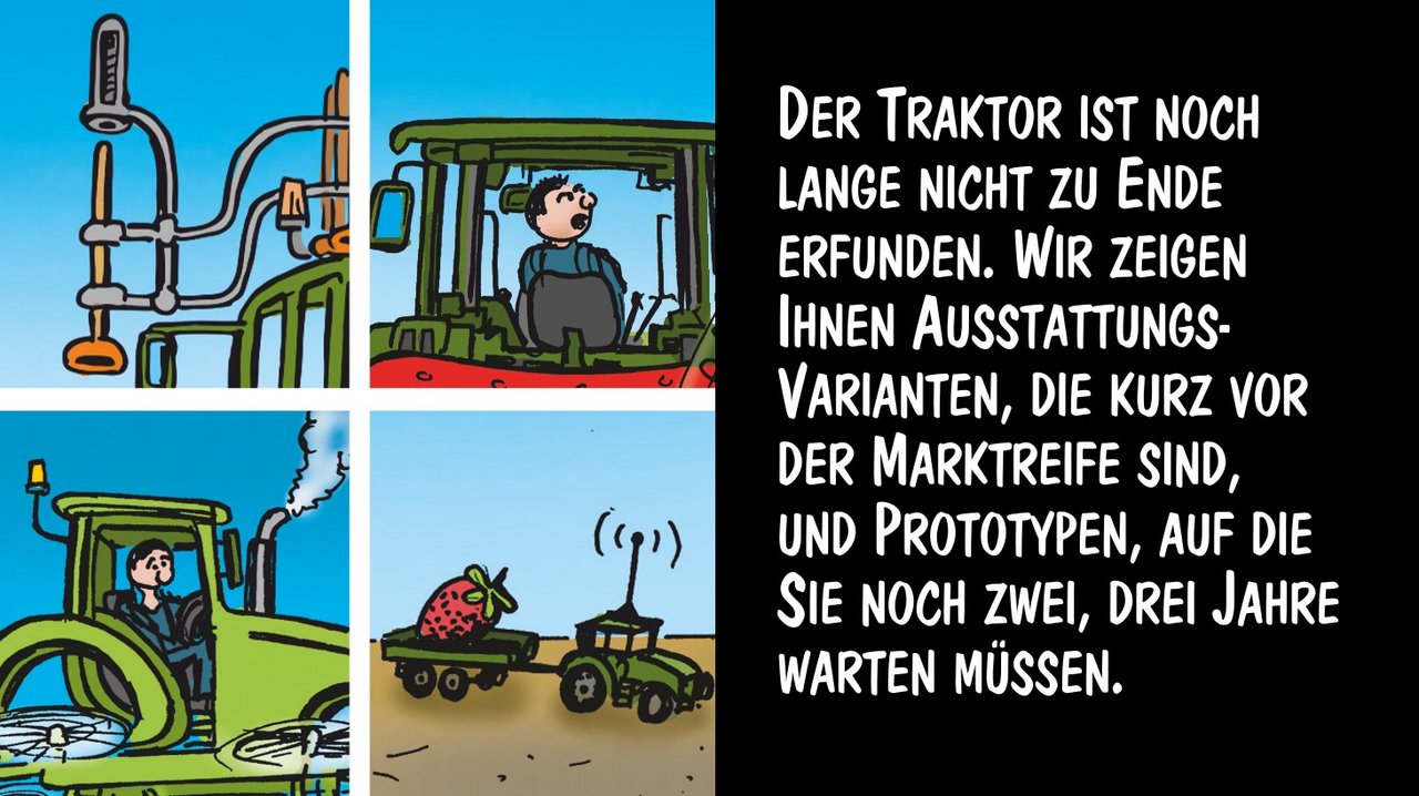 Welche Ausstattungen für Traktoren gibt es demnächst? Cartoon: Marco Ratschiller/Karma