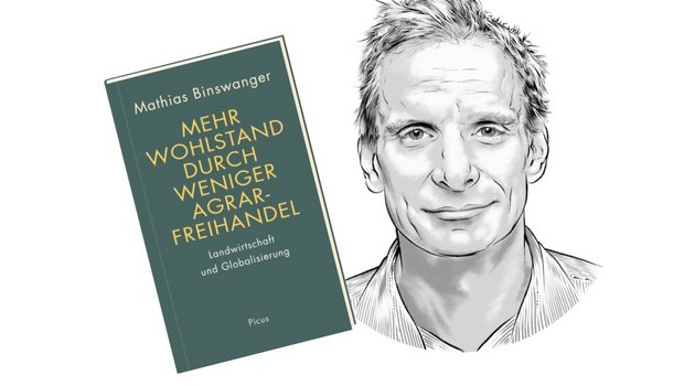 Mathias Binswanger: «Mehr Wohlstand durch weniger Agrarfreihandel: Landwirtschaft und Globalisierung» Bild: Bruno Muff