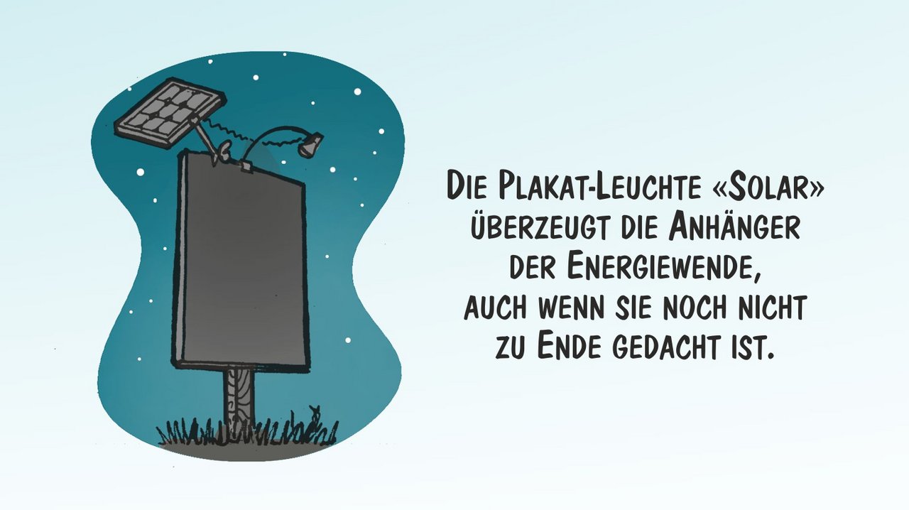 Grossartige Extras für Wahlwillige: Die Plakat-Leuchte «Solar». Cartoon von Marco Ratschiller / Karma.